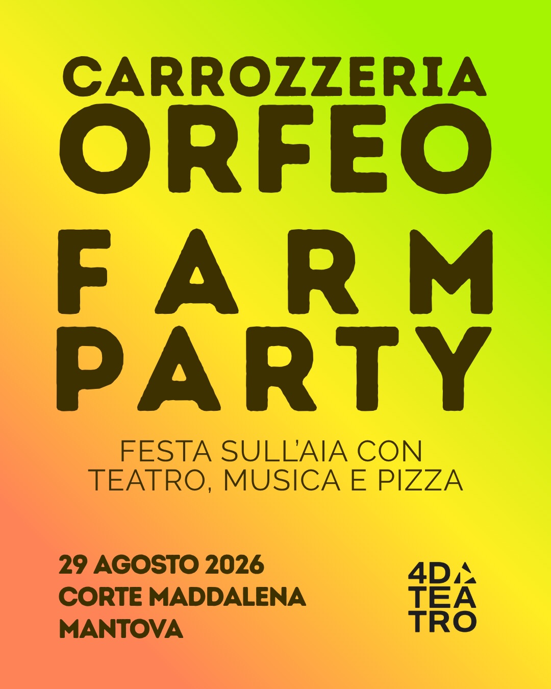 29 agosto!! Da segnare subito in calendario 📅
Come da tradizione torna il CARROZZERIA ORFEO FARM PARTY 🎉
Vi aspettiamo a Corte Maddalena per festeggiare insieme la fine di questa stagione teatrale e buttarci a capofitto nella nuova.
Una serata sull’aia con pizza, teatro e musica!
🍕 DALLE 19.30 – PIZZATA SULL’AIA
con BioPizza
🎭 21.00 – FIGURINI
uno spettacolo di Mumble Teatro
Storie di uomini da incorniciare
di e con Marco Continanza e Davide Marranchelli
🎶 22.15 – TRIO RISTOCCIA IN CONCERTO
Musica folk miscelata da sonorità mediterranee e da contaminazioni provenienti da altri mari.
🎟 INGRESSO ALLA FESTA 10€
Pizza e bevande escluse.
📍 CORTE MADDALENA
Via Pilla 53, Curtatone – Mantova
È consigliata la prenotazione via WhatsApp al 349 1984615.
‼️ Ingresso fino a esaurimento posti.
Non mancate, che sarà bellissimo!
Un evento promosso da CARROZZERIA ORFEO
con il patrocinio del Comune di Curtatone
in collaborazione con Mantua Farm School, BioPizza e Soc. Coop. Ippogrifo
Per il progetto 4D∆, sostenuto da Fondazione Cariplo nell’ambito del programma “Valore della Cultura”.
#carrozzeriaorfeo #orfeofarmparty #farmparty #mantova #teatro musicadalvivo